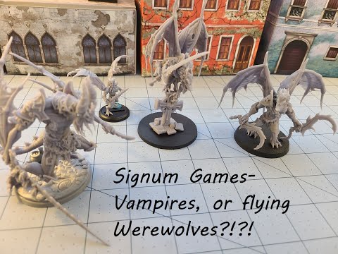 Signum Games- Vampire... or flying Werewolves?
