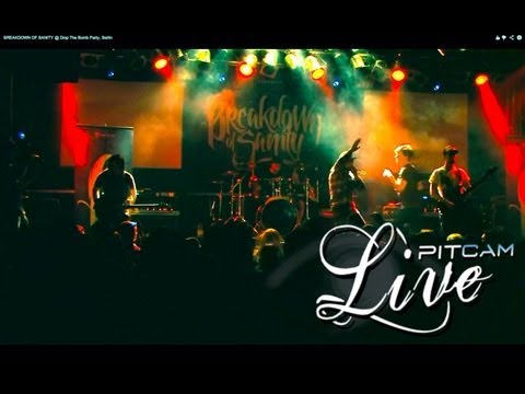 BREAKDOWN OF SANITY @ Drop The Bomb Party, Berlin