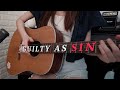 (taylor swift) guilty as sin - fingerstyle guitar cover