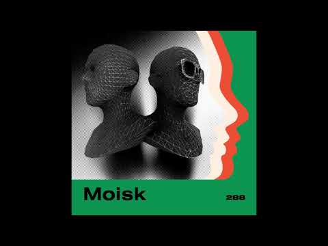 LAYER #288 | Moisk