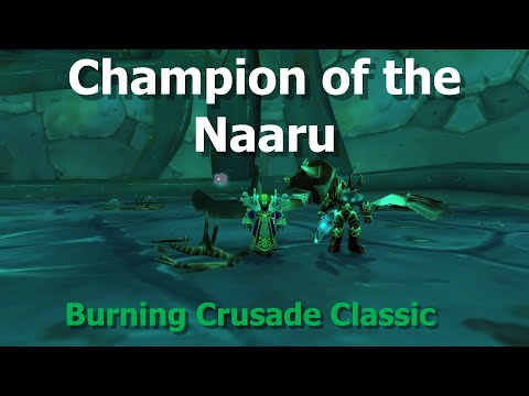 Tempest Keep attunement--Trial of the Naaru: Magtheridon--Champion of the Naaru--TBC Classic