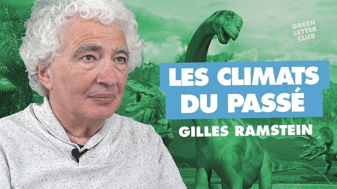 #72 - LE CLIMAT A-T-IL TOUJOURS VARIÉ ? GILLES RAMSTEIN