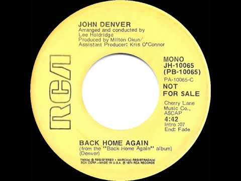 1974 John Denver - Back Home Again (mono radio promo 45)
