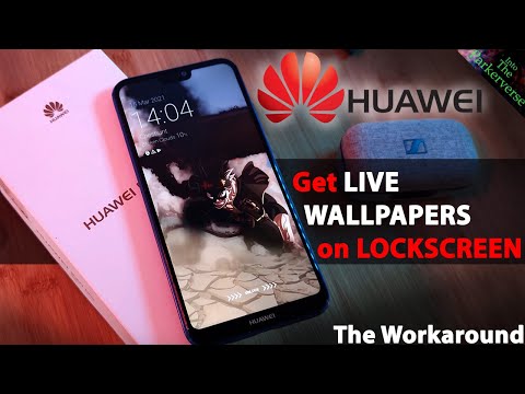 Get Live Wallpapers working on Huawei Lockscreen - (Workaround for Live lockscreens on Huawei phone)