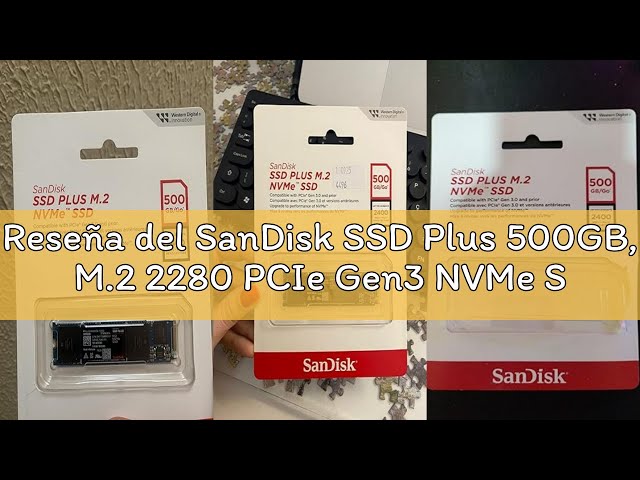 Vídeo relacionado con SanDisk SSD Plus 500GB, M.2 2280 PCIe Gen3 NVMe SSD, con velodidad de lectura de hasta 3200 MB/s