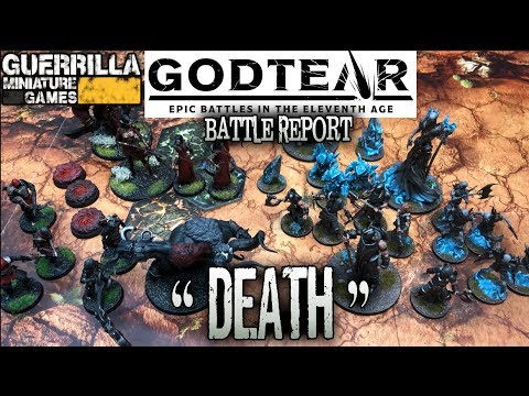 GODTEAR Battle Report - Ep 01 'Death'