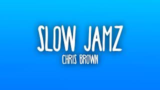 Chris Brown - Slow Jamz (Lyrics)