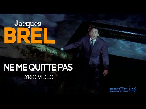 Jacques Brel - Ne me quitte pas (Official Lyric Video)