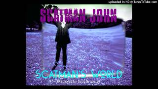 Scatman John - Hey You (You-Turn Remix)