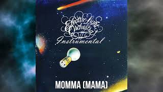 ELO - Momma - Instrumental