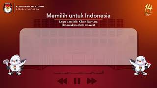 Download lagu Video Lirik Jingle Pemilu Tahun 2024 mp3 Download lagu Video Lirik Jingle Pemilu Tahun 2024 mp3