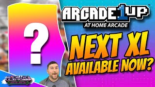Arcade1Up Next XL Cab Leaked And Is Available Now?