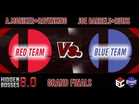 Hidden Bosses 8.0 DOUBLES GF - Anonymous Moniker / Ravenking vs Joe Barrels / Ruins