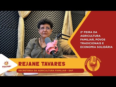 Como a agricultura familiar muda vidas no Piauí |Podcast PiauíHoje