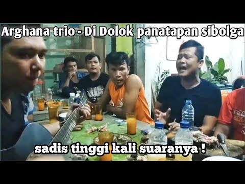 Didolok panatapan sibolga - Arghana trio | ciptaan Erwin Sihite (cover Lapo tuak Batam)