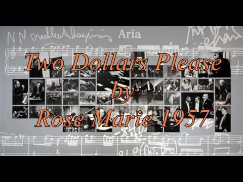 Two Dollars Please  by  Rose Marie (1957)