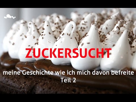 Zuckersucht Teil 2/4 Meine Befreiungsgeschichte: der Wendepunkt und wo ich heute stehe