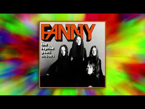 Fanny - The Reprise Years 1970-1973 [Trailer]