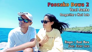 Download lagu Paozako Dewa 2 || Memory song - Roni Bora Feat. Ester Lere mp3 Download lagu Paozako Dewa 2 || Memory song - Roni Bora Feat. Ester Lere mp3