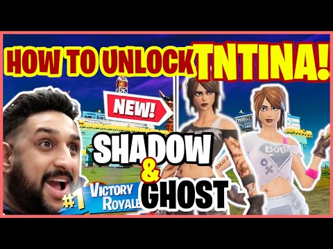 How to *UNLOCK* TNTINA GHOST & SHADOW SKINS! Fortnite (GAMEPLAY)