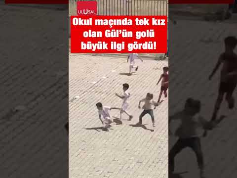 Okul maçında tek kız olan Gül'ün attığı gol büyük ilgi gördü #gol #futbol #shorts