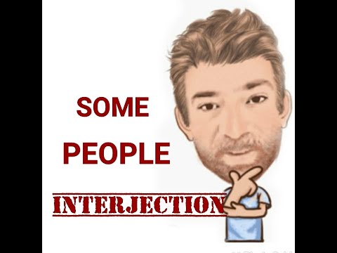 English Tutor Nick P Interjections (158) Some People