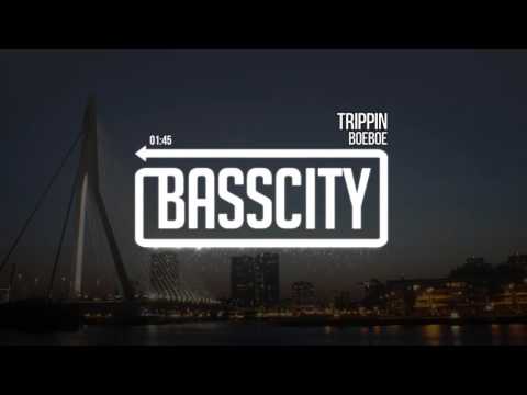 Boeboe - Trippin