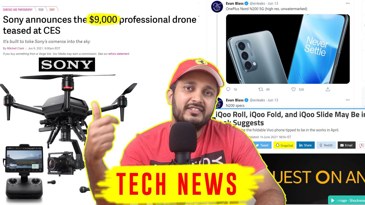 Tech News | Sony launched New Airpeak S1 Drone | OnePlus Nord N200 5G Spec leaked, IQoo Fold, Slide