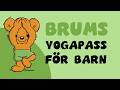 BAMSE Brums Yogapass För Barn