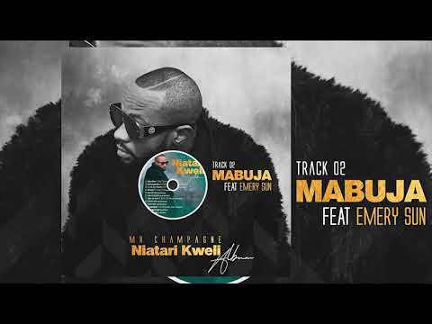 Mr champagne - Mabuja Ft Emery Sun (Official Audio)