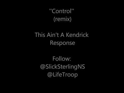 Slick Sterling - Control (Remix)