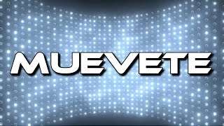 Muévete - Marcos Witt (Letra)