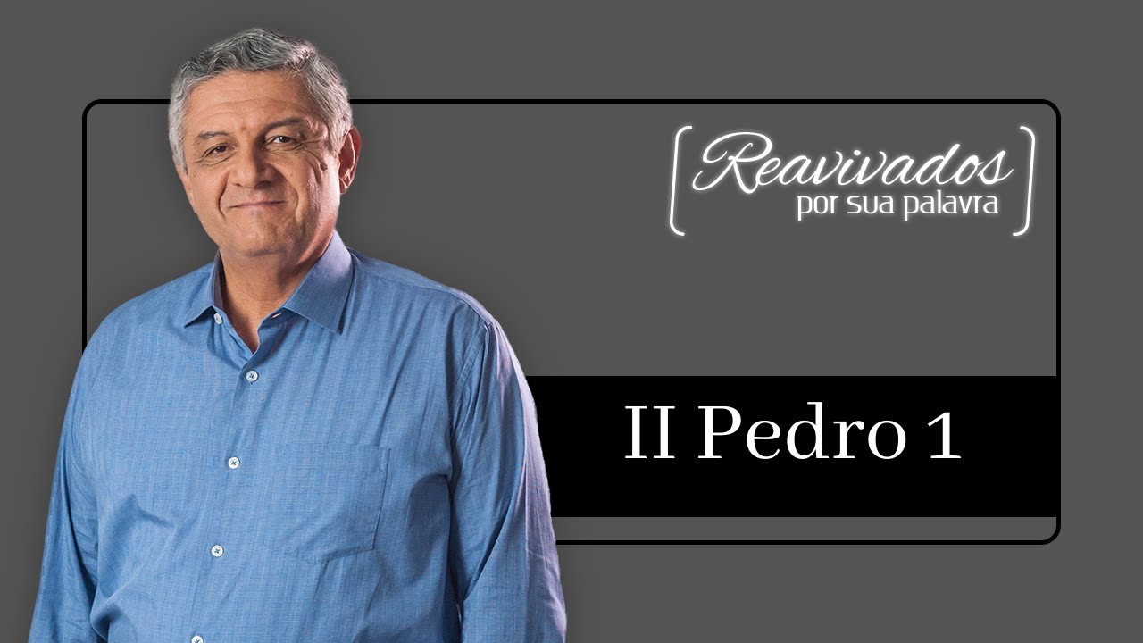 REAVIVADOS II PEDRO 1