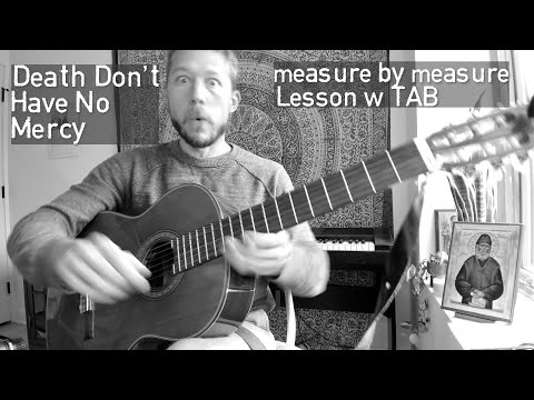 Death Don't Have No Mercy - Reverend Gary Davis - Guitar Lesson + Tutorial with Tab + Cover