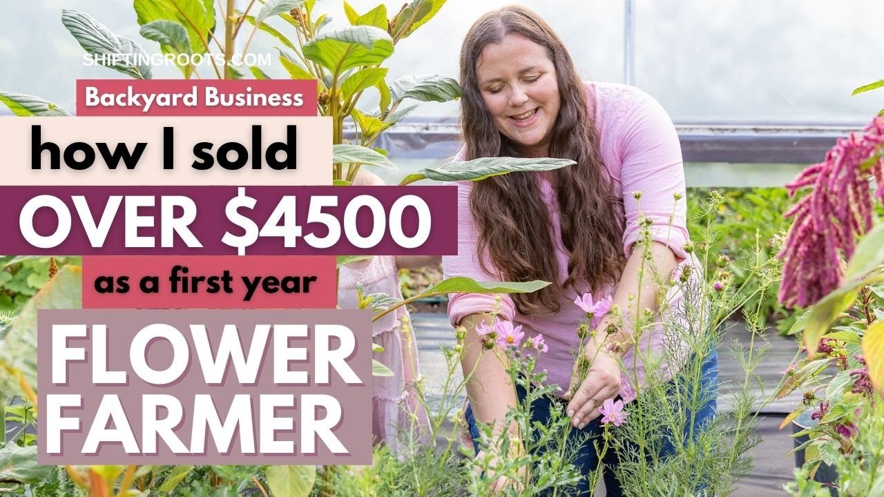 From Wannabe Flower Farmer to Resilient Backyard Business Owner