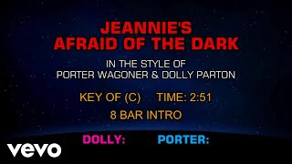 Porter Wagoner, Dolly Parton - Jeannie's Afraid Of The Dark