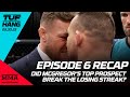 TUF 31: McGregor vs. Chandler LIVE Reaction Show | TUF Hang Ep. 6 | MMA Fighting