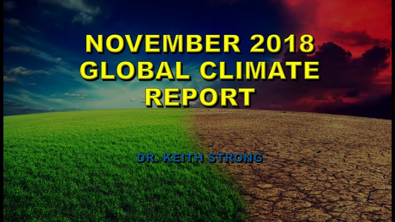 NOVEMBER 2018 CLIMATE REPORT