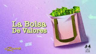 La Bolsa de Valores Music Video