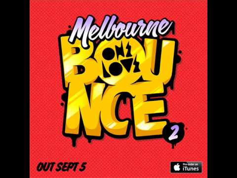 melbourne bounce, EDM & dirty house session party mix vol 1