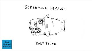 Screaming Females - Baby Teeth [FULL ALBUM STREAM]