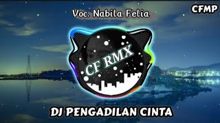 Download lagu DJ PENGADILAN CINTA ( Imam S Arifin ) SLOW REMIXDUTH by CF RMX mp3