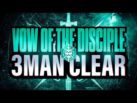 3 MAN VOW OF THE DISCIPLE FULL RAID - Destiny 2 Witch Queen