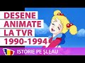 Desene Animate Difuzate La TVR în Anii 1990 1994