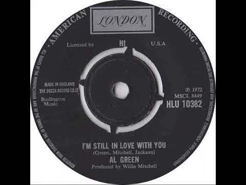 UK New Entry 1972 (163) Al Green - I'm Still In Love With You