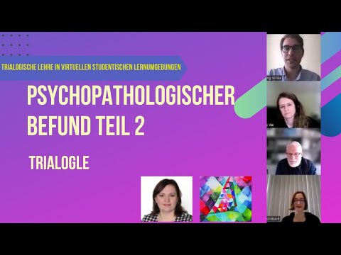 TrialogLE: Fortgeschrittene Diskussion psychopathologischer Befunde