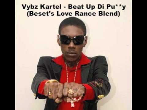 Vybz Kartel - Beat Up Di Pu**y (Beset's Love Rance Blend)