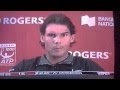 Press Conference after Nadal hit Djokovic with tennis ball