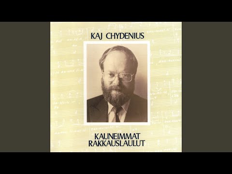 Sinua Sinua Rakastan - Kaj Chydenius