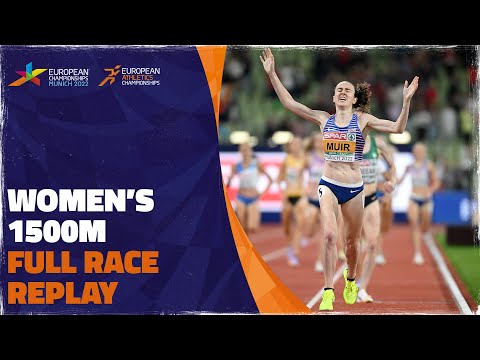 Women's 1500m Final | Munich 2022 | Laura Muir